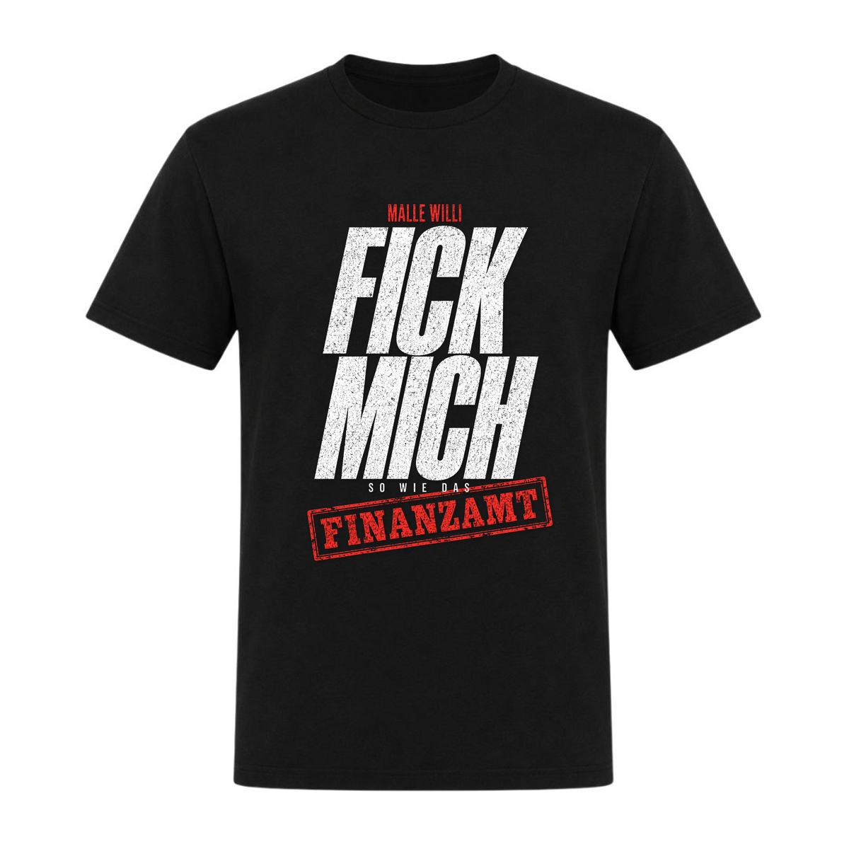 Finanzamt Basic T-Shirt | Malle Willi