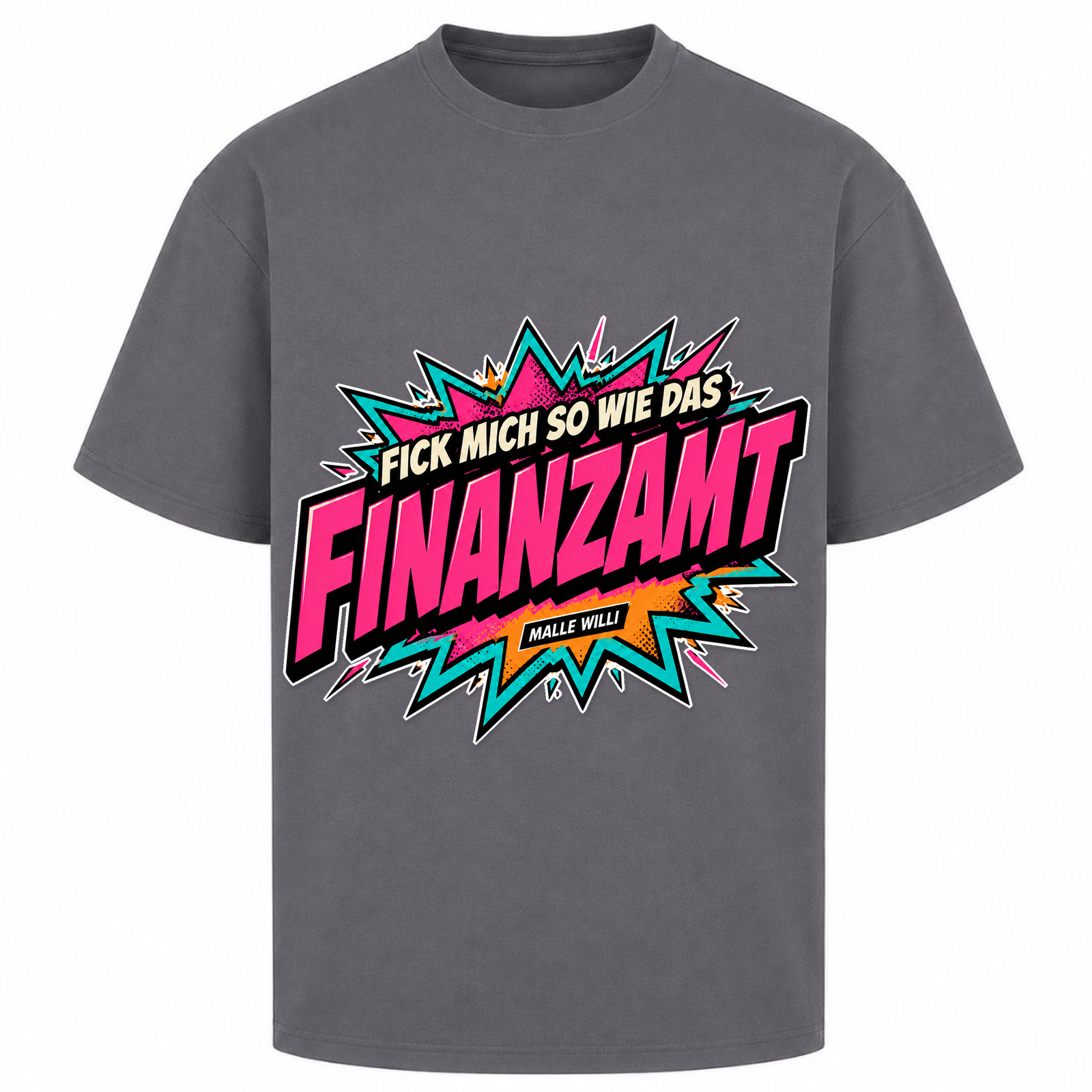 Finanzamt Bunt Oversized Shirt | Malle Willi - dark grey 