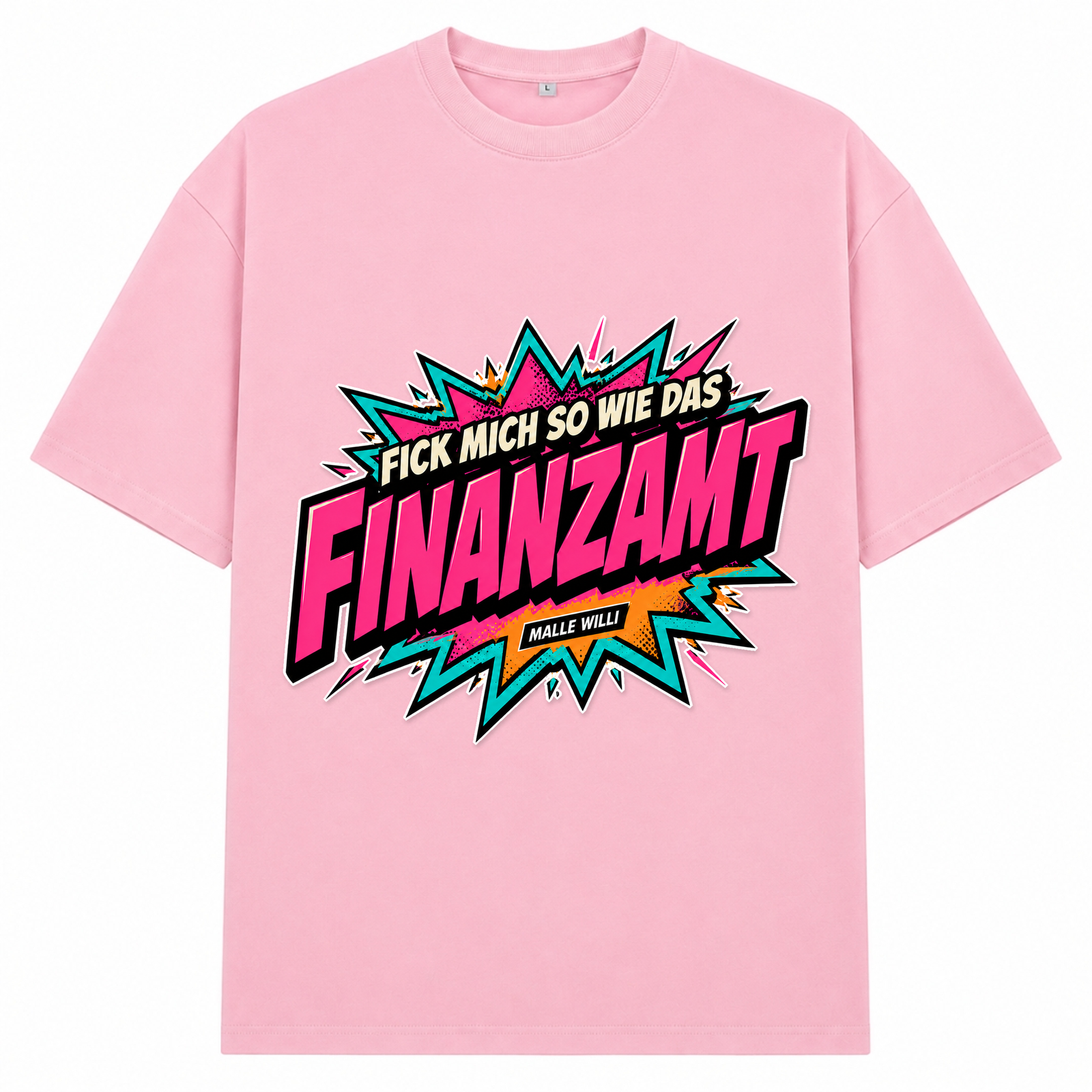 Finanzamt Bunt Oversized Shirt | Malle Willi - Soft Pink 