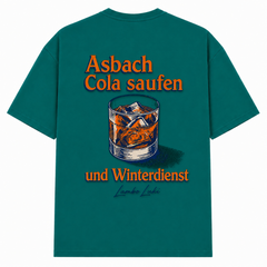 Asbach Cola saufen und Winterdienst - Green - Rueckseite