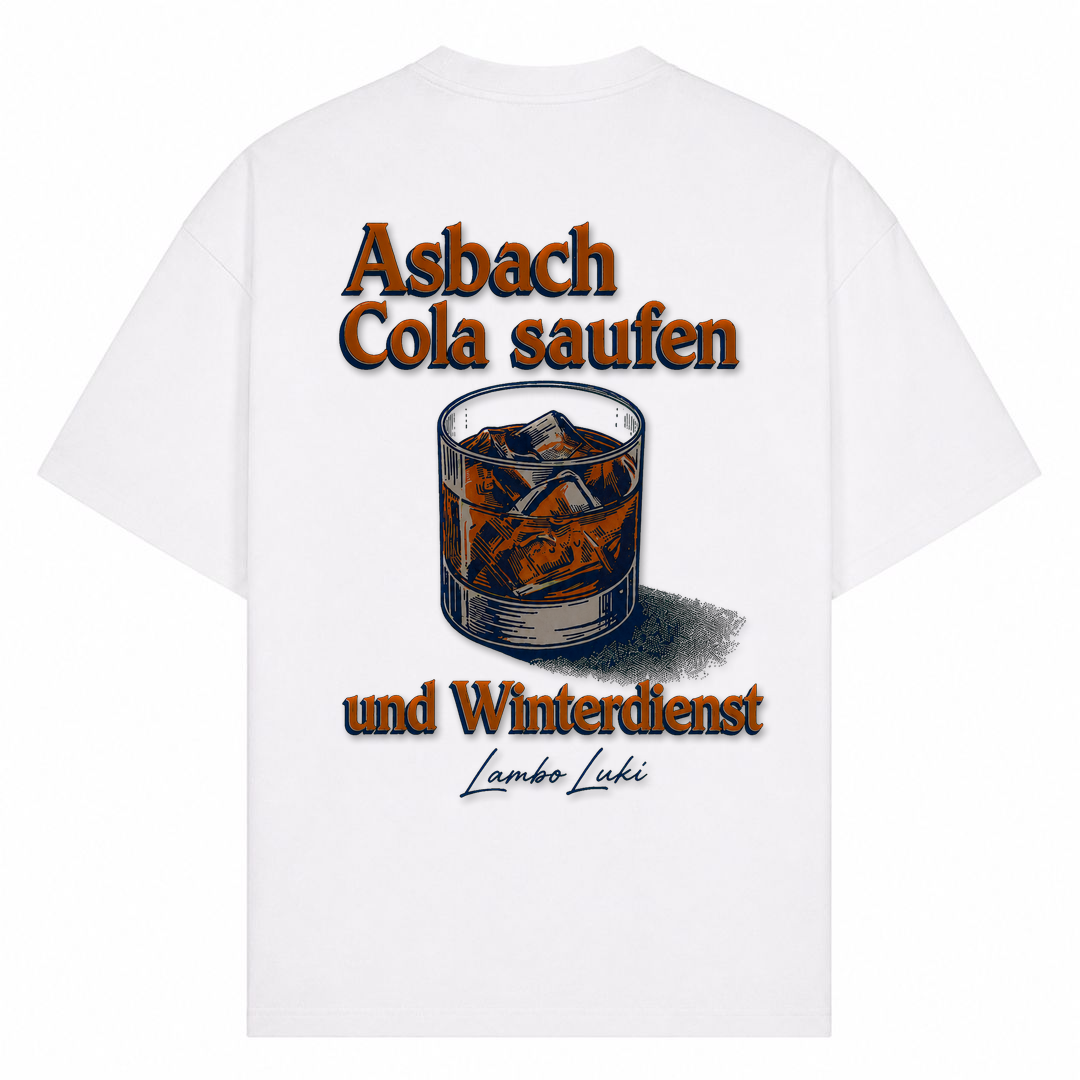 Asbach Cola saufen und Winterdienst - Weiß - Rueckseite
