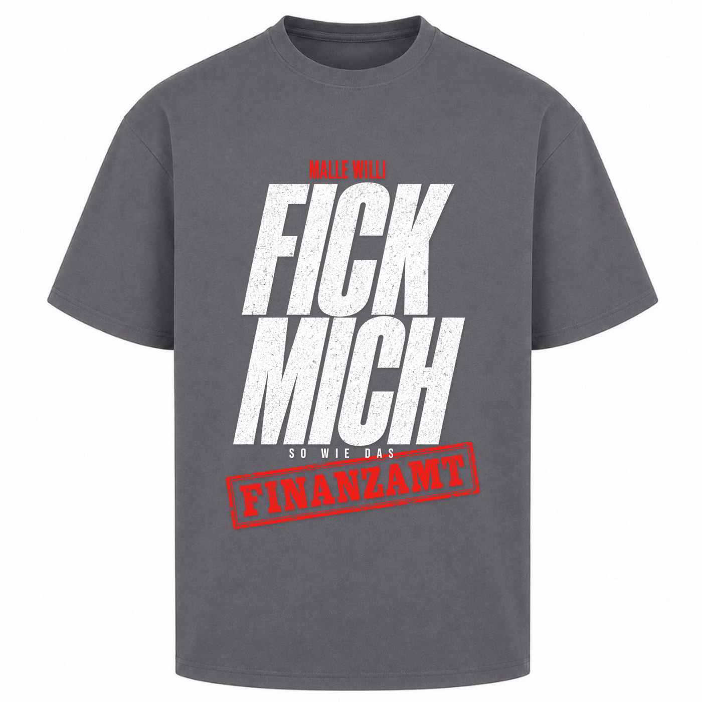 Finanzamt Oversized Shirt | Malle Willi - dark grey 