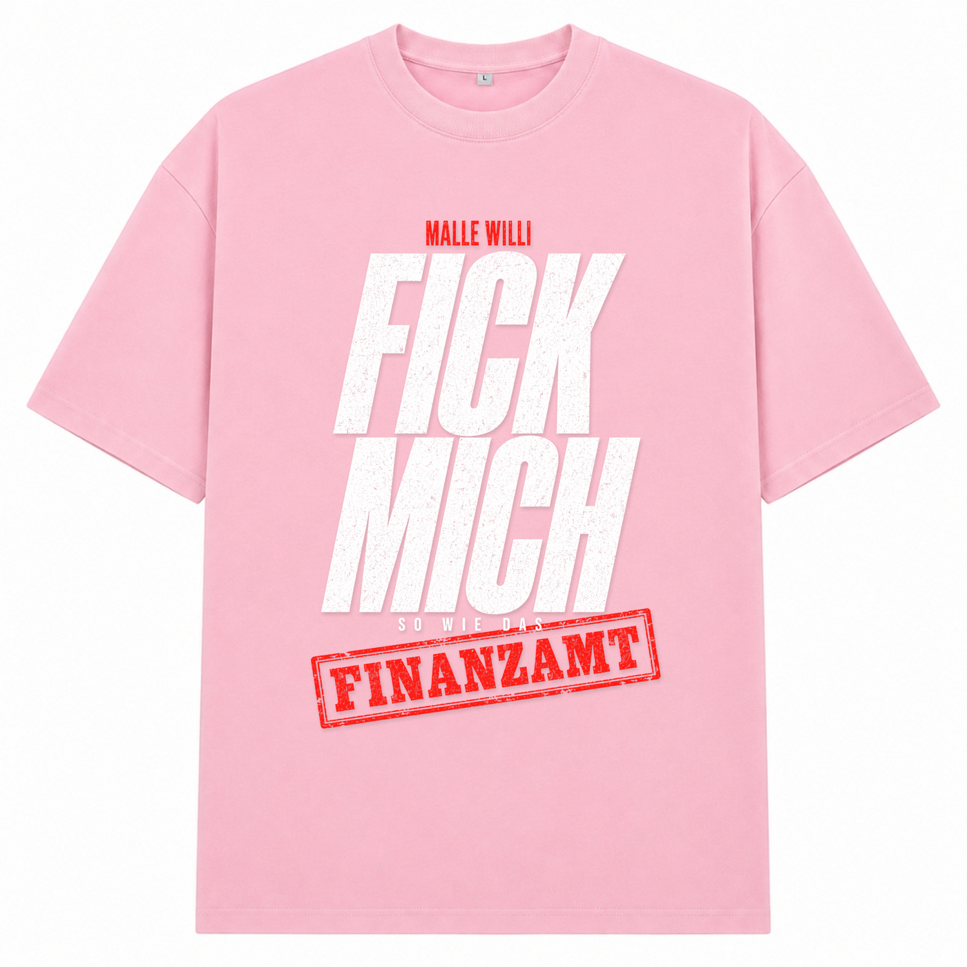 Finanzamt Oversized Shirt | Malle Willi - Soft Pink 